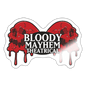 Bloody Mayhem Theatrical Logo Sticker - white glossy